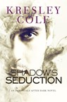 Shadow's Seduction - Kresley Cole - 9780997215199