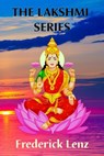 The Lakshmi Series - Frederick Lenz - 9780997243123