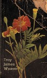 Marigold - Troy James Weaver - 9780997251807