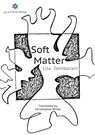 Soft Matter - Lila Zemborain - 9780997301472