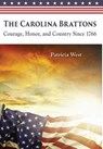 West, P: Carolina Brattons - Patricia D West - 9780997333527