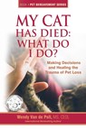 My Cat Has Died - Wendy Van De Poll - 9780997375633