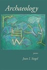 Archaeology - SIEGEL,  Joan I. - 9780997505184