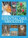 Monographs of Rare and Exotic Essential Oils and Absolutes - Dr Scott a Johnson - 9780997548761