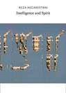 Intelligence and Spirit - Reza Negarestani - 9780997567403