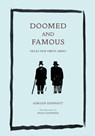 Doomed and Famous - Adrian Dannatt ; Hugo Guinness - 9780997567472
