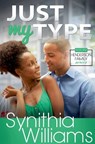 Just My Type - Synithia Williams - 9780997572933