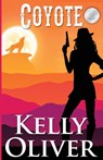 Coyote - Professor of Philosophy Kelly (Depaul University) Oliver - 9780997583601