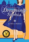 Dreaming Sophia - Melissa P Muldoon - 9780997634853