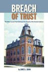 Breach of Trust - James Dunn - 9780997645873