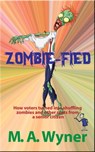 Zombie-fied - M.A. Wyner - 9780997670707