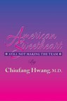 American Sweetheart - Chiufang Hwang - 9780997722451