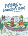 Fishing in Grandpa's Boat - Debra Goebel - 9780997861273