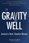The Gravity Well - Stephen Sandford ; Jay Heinrichs - 9780997880823