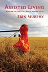 Assisted Living - Erin Murphy - 9780997955941