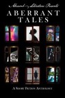 Aberrant Tales - PETERS,  Jason ; Macaulay, Ashton ; Middlebrook, Allison - 9780998021164