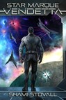 Star Marque Vendetta - Shami Stovall - 9780998045245