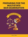 Preparing for the Multistate Bar Examination, Volume III - Nelson P Miller - 9780998060156