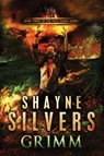 Grimm - Shayne Silvers - 9780998085401