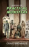A Book of Practical Monsters - Craig Brownlie - 9780998115245