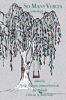 So Many Voices - John (University of Edinburgh) Peterson ; James Downs ; Joe Milosch - 9780998146966