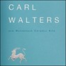 Carl Walters and Woodstock Ceramic Arts - WOLF,  Tom - 9780998207506