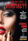 From the Stars...a Vampiress - Steven a Roman - 9780998236148