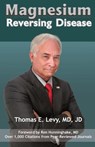 Magnesium - Md Jd Levy - 9780998312408