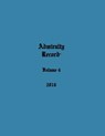 Admiralty Record(r) Volume 4 (2016) - Kirk N. Aurandt - 9780998385365