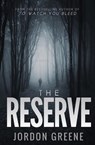 The Reserve - Jordon Greene - 9780998391373