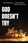 God Doesn't Try - Dave Rich - 9780998455044