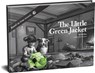 The Little Green Jacket - Jodi Dee - 9780998527734
