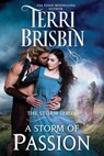A Storm of Passion - Terri Brisbin - 9780998532646