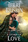 A Storm of Love - Terri Brisbin - 9780998532653