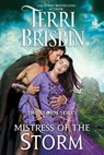 Mistress of the Storm - Terri Brisbin - 9780998532677