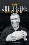 Mean Joe Greene - Joe Greene ; Jon Finkel - 9780998627304