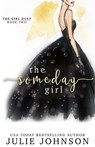 The Someday Girl - Julie Johnson - 9780998657400