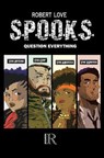 S.P.O.O.K.S - LOVE,  Robert - 9780998705941