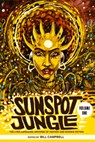 Sunspot Jungle - N.K. Jemisin ; Jeffrey Ford ; Silvia Moreno-Garcia ; Victor LaValle - 9780998705972