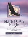 Mark of an Eagle - MCNALLY,  David - 9780998731902