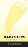 Baby Steps - Tyrus J. Hinton - 9780998770000