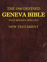 The 1560 Defined Geneva Bible - David L Brown - 9780998777863