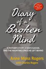 Diary of a Broken Mind - Anne Moss Rogers - 9780998788166