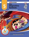 The Digestive System: Hard to Stomach - Adventure 5 - Know Yourself - 9780998819730
