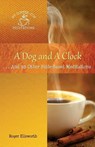 A Dog and A Clock - Ellsworth Roger - 9780998881294