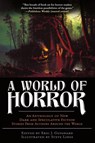 A World of Horror - Kaaron Warren - 9780998938318