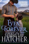 Even Forever - Robin Lee Hatcher - 9780999091258