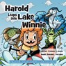 Harold Leaps into Lake Winnie - Jeffrey Zygmont - 9780999116333