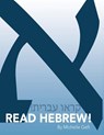Read Hebrew! - Michelle Geft - 9780999140536