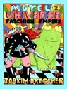 Faschion Empire: Motel Universe 2 - Joakim Drescher - 9780999193570